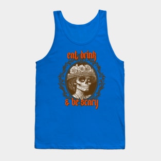 Eat drink & be scary Tank Top